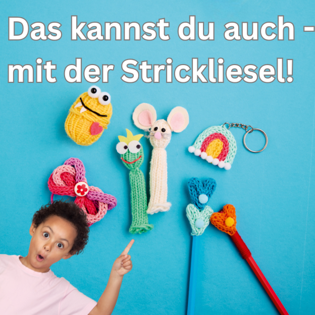 Kreativ kinderleicht Strickliesel